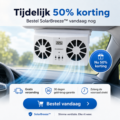 SolarBreeze™ | Nooit Meer Instappen In Een Snikhete Auto